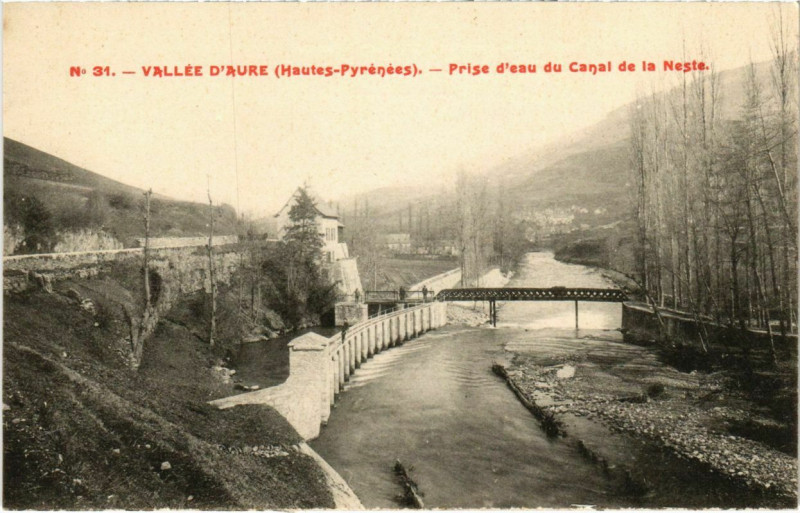 Carte postale ancienne Vallée D'Aure - Prise d'eau du Canal de la Neste à Ris