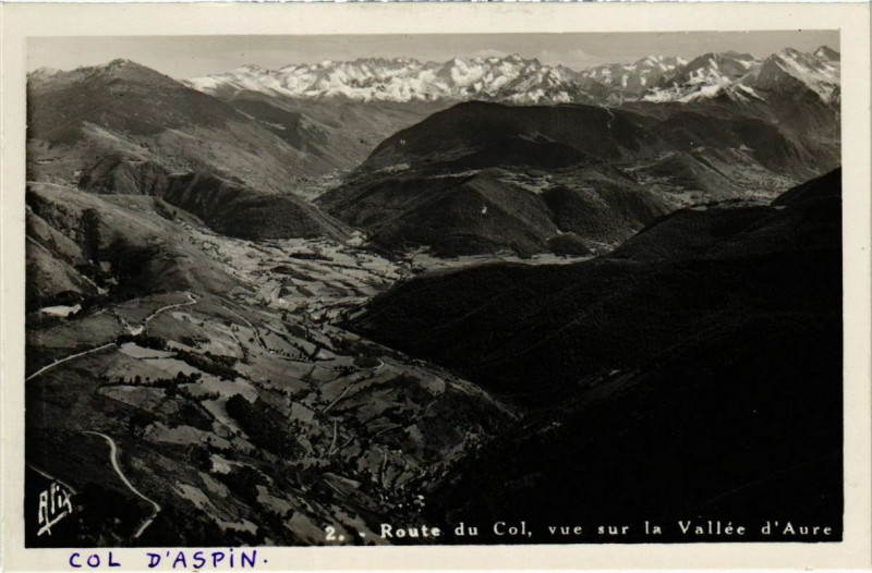 Carte postale ancienne Route du Col, vue sur la Vallée d'Aure