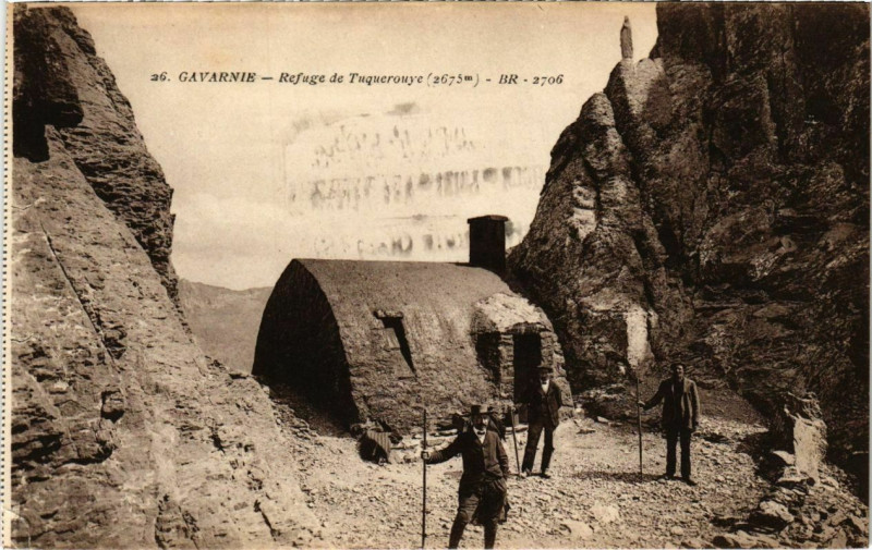Carte postale ancienne Gavarnie - Refuge de Tuquerouye