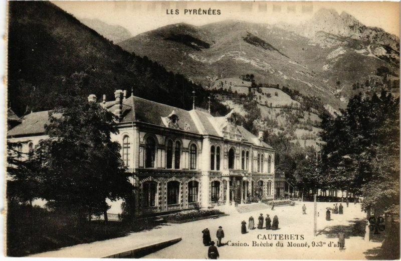 Carte postale ancienne Gauterets - Le Casino, Bréche du Monné