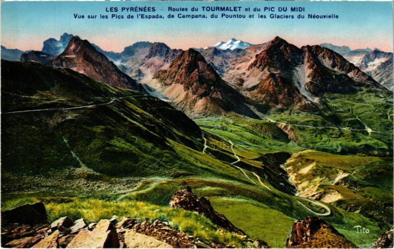 Carte postale ancienne Routes du Tourmalet et du Pic du Midi