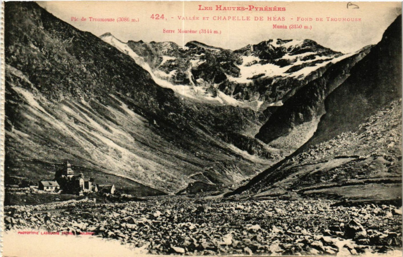Carte postale ancienne Vallée et Chapelle de Heas-Fond de Troumouse