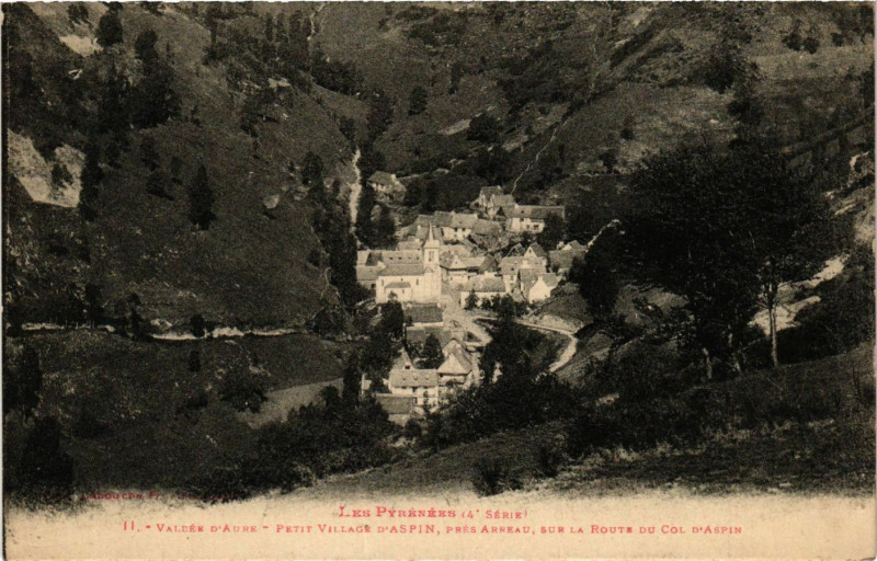 Carte postale ancienne Vallée d'Aure Petit Village d'Aspin