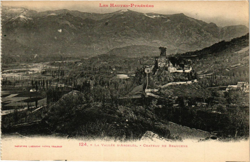 Carte postale ancienne Vallée d'Argeles Chateau de Beaucens à Beaucens