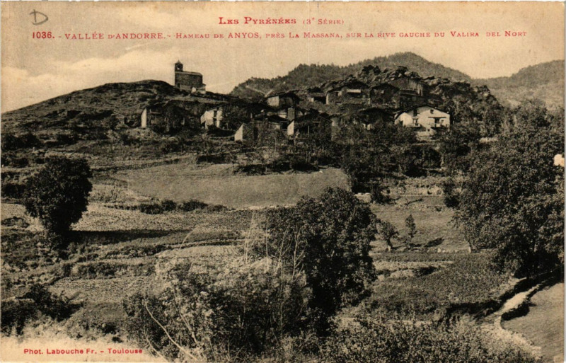 Carte postale ancienne Vallée d'Andorre Hameau de Anyos pres la Massana