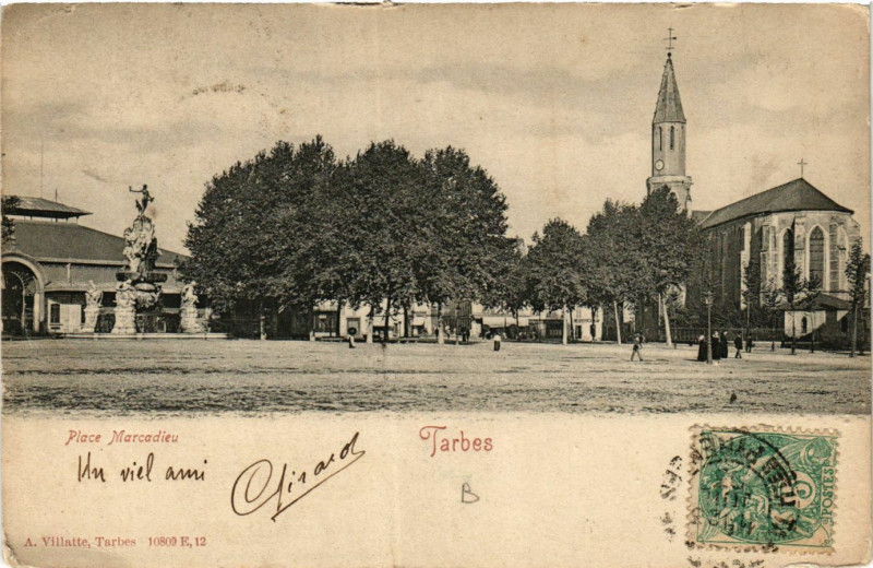 Carte postale ancienne Tarbes Place Mercadieu à Tarbes