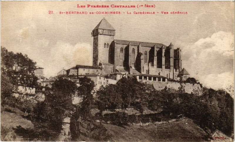 Carte postale ancienne Saint-Bertrand de Comminges La Cathedrale-Vue générale