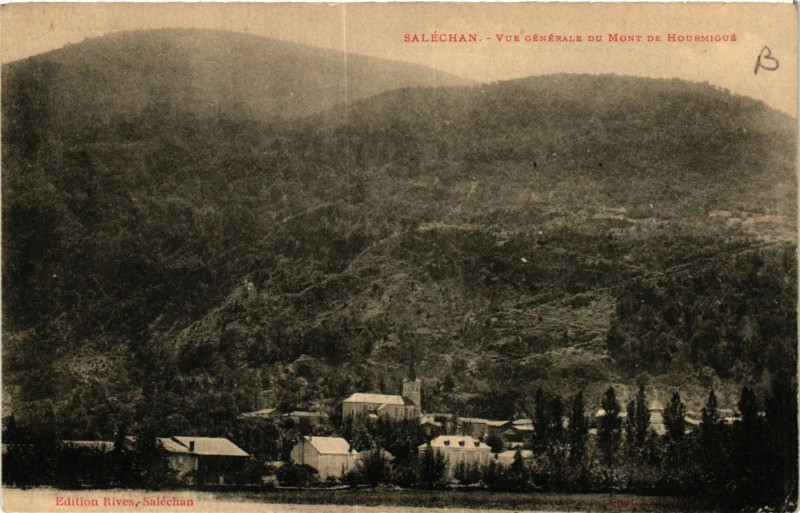 Carte postale ancienne Salechan Vue générale du Mont de Hourmigue à Saléchan