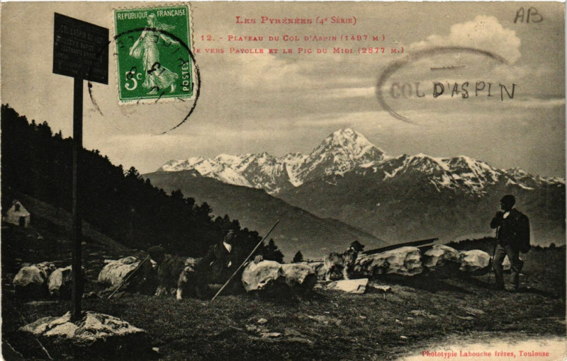 Carte postale ancienne Plateau du Col d'Aspin-Pic du Midi