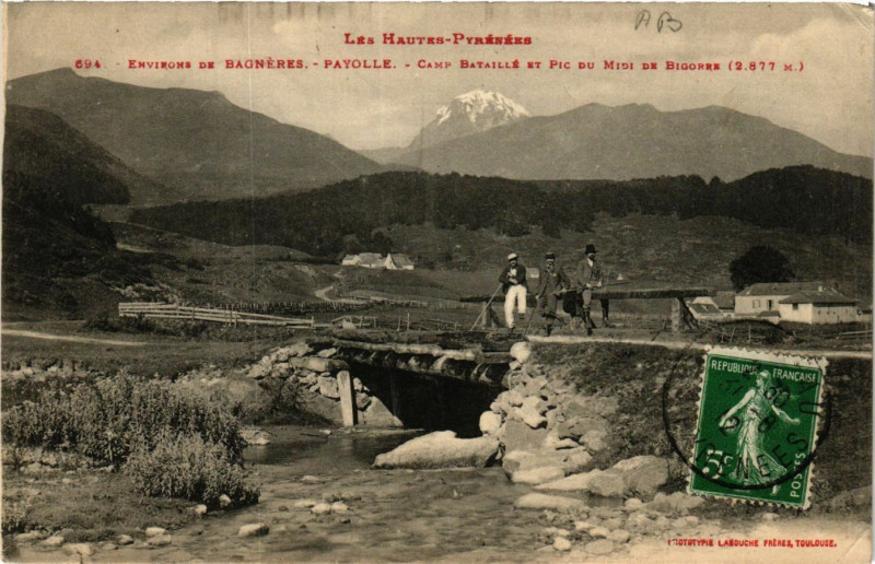 Carte postale ancienne Payolle Camp Bataille et Pic du Midi-de-Bigorre