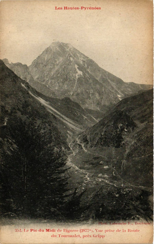 Carte postale ancienne Le Pic du Midi-de-Bigorre Vue prise de la Route du Tourmalet à Ris