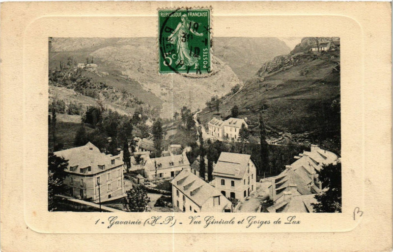 Carte postale ancienne Gavarnie Vue générale et Gorges de Lux