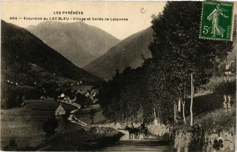 Carte postale ancienne Excursion au Lac Bleu Village et Vallée de Lesponne