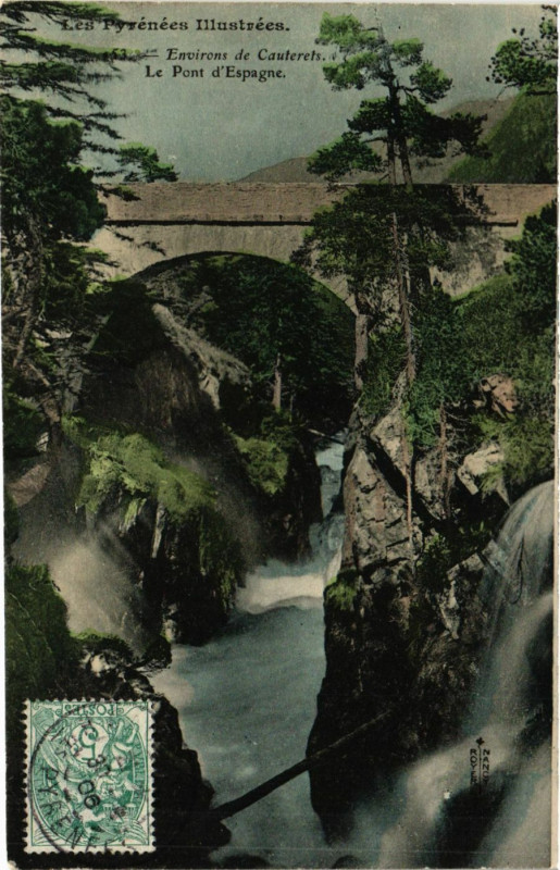 Carte postale ancienne Env. De Cauterets Le Pont d'Espagne à Cauterets