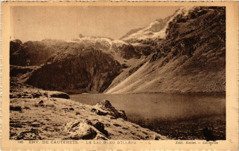 Carte postale ancienne Env. De Cauterets Le Lac Bleu d'Illeou à Cauterets