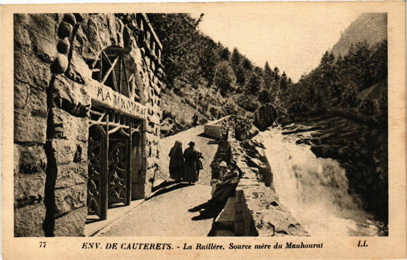 Carte postale ancienne Cauterets La RAIllere Source mere du Mauhourat à Cauterets