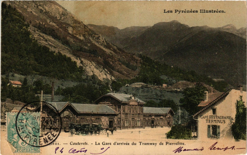 Carte postale ancienne Cauterets La Gare d'arrivée du Tramway de Pierrefitte à Cauterets