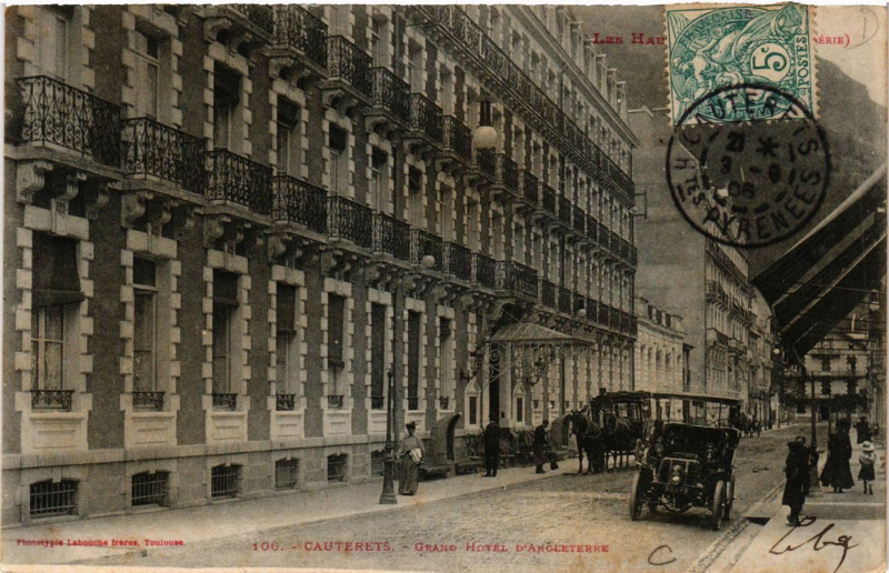 Carte postale ancienne Cauterets Grand Gotel d'ANGLETerre à Cauterets