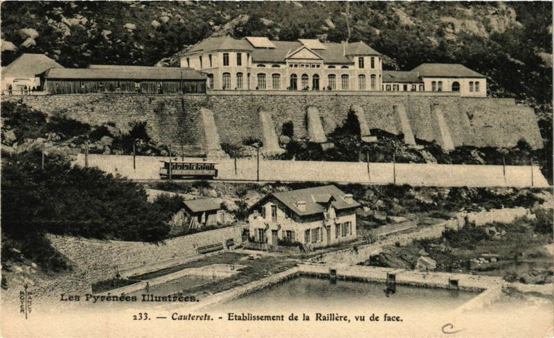 Carte postale ancienne Cauterets Etabl. de la RAIllere vu de face à Cauterets