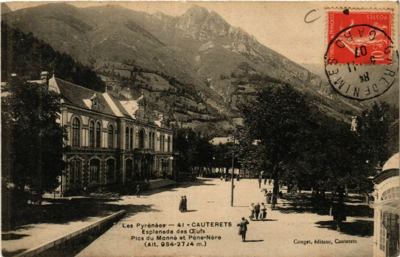 Carte postale ancienne Cauterets Esplanade des Oeufs-Pics du Monne et Pene Nere à Cauterets