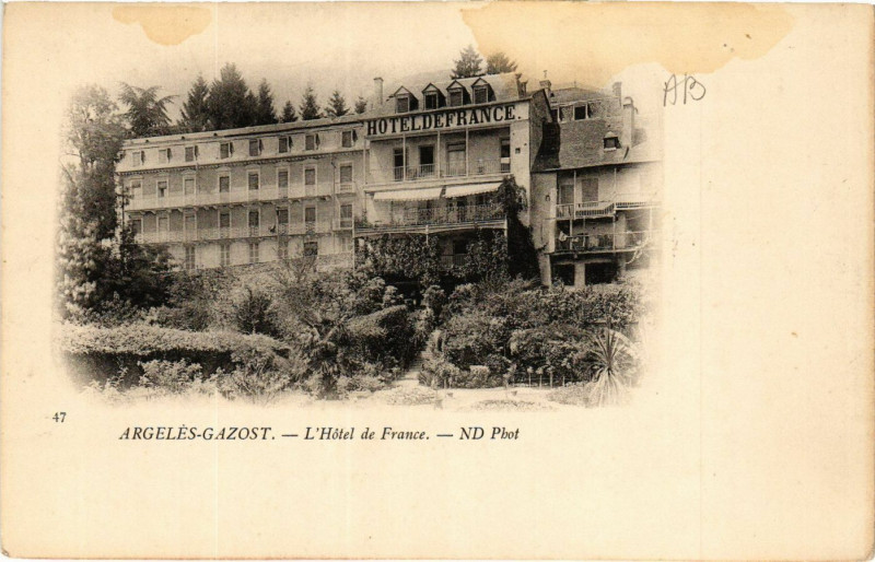 Carte postale ancienne Argeles-Gazost L'Hotel de France à Argelès-Gazost