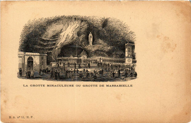 Carte postale ancienne La Grotte Miraculeuse ou Grotte de Massabielle