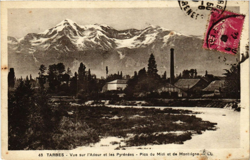 Carte postale ancienne Tarbes - Vue sur l'Adour et les Pyrenées Pics du Midi à Tarbes