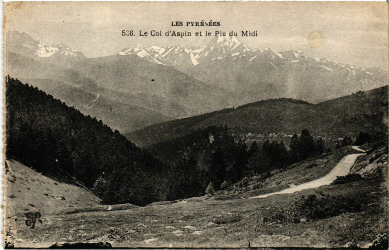 Carte postale ancienne Col d'Aspin - et le Pic du Midi