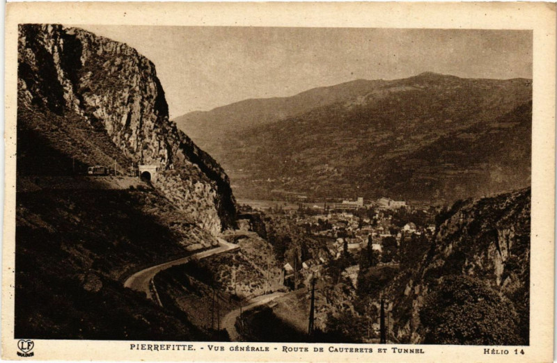 Carte postale ancienne Pierrefitte - Vue générale de Cauterets et Tunnel à Cauterets