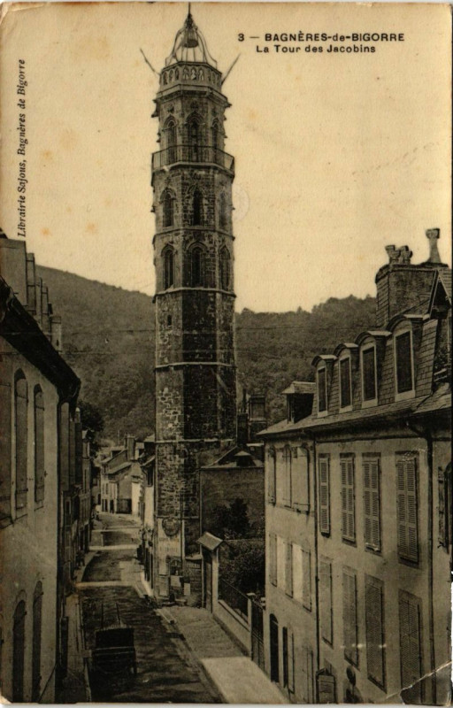 Carte postale ancienne Bagneres-de-Bigorre - La Tour des Jacobins à Bagnères-de-Bigorre