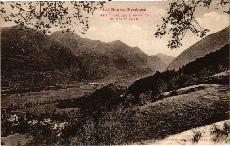 Carte postale ancienne Vallée d'Argeles de Saint-Savin à Saint-Savin