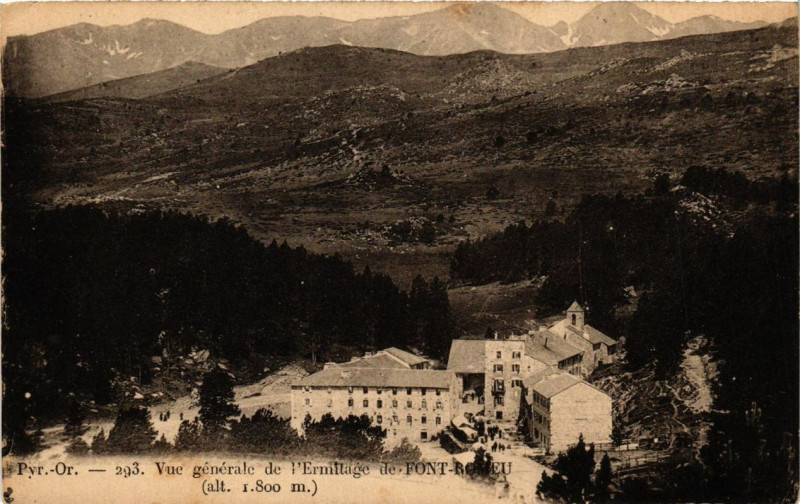 Carte postale ancienne Font-Romeu - Vue générale de l'Ermitage