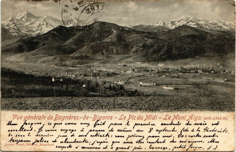 Carte postale ancienne Bagneres-de-Bigorre - Vue générale Le Pic du Midi Le Mont Aigu à Bagnères-de-Bigorre