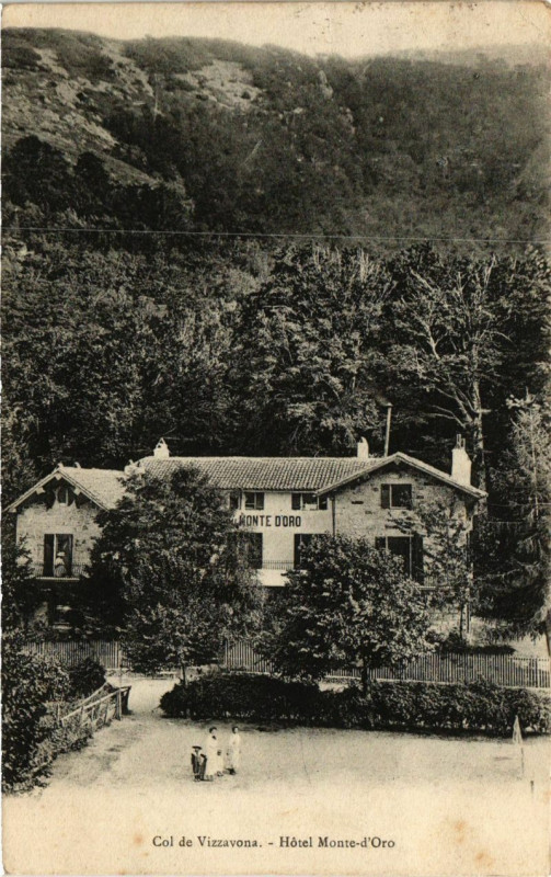 Carte postale ancienne Col de Vizzavona - Hotel Monte-d'Oro à Mont