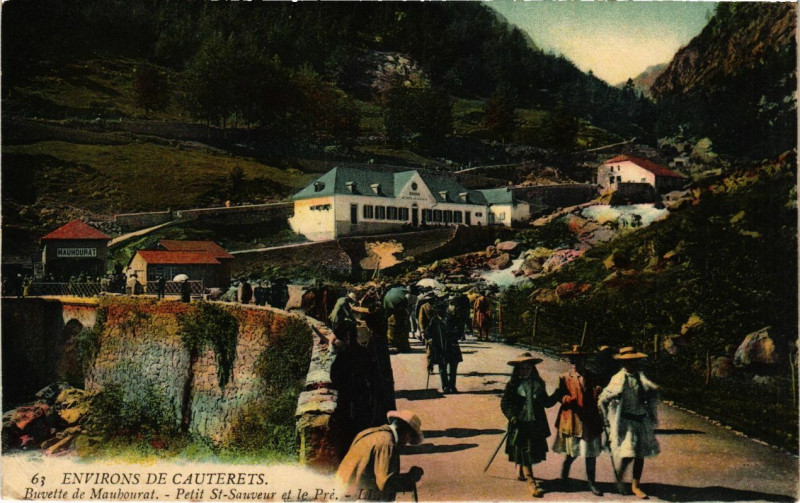 Carte postale ancienne Cauterets - Buvette de Mauhourat - Petit Saint-Sauveur et le Pre à Cauterets
