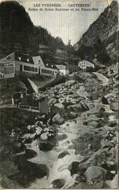 Carte postale ancienne Cauterets - Bains de Saint-Sauveur et du Vieux Pre à Cauterets