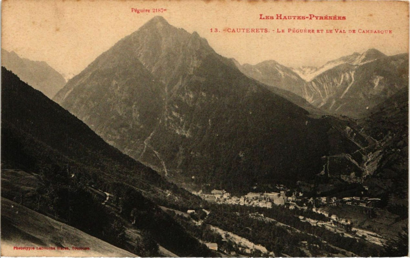Carte postale ancienne Cauterets - Le Peguere et le Val de Cambasque à Cauterets