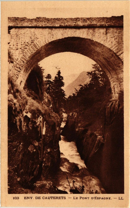 Carte postale ancienne Cauterets - Le Pont d'Espagne à Cauterets