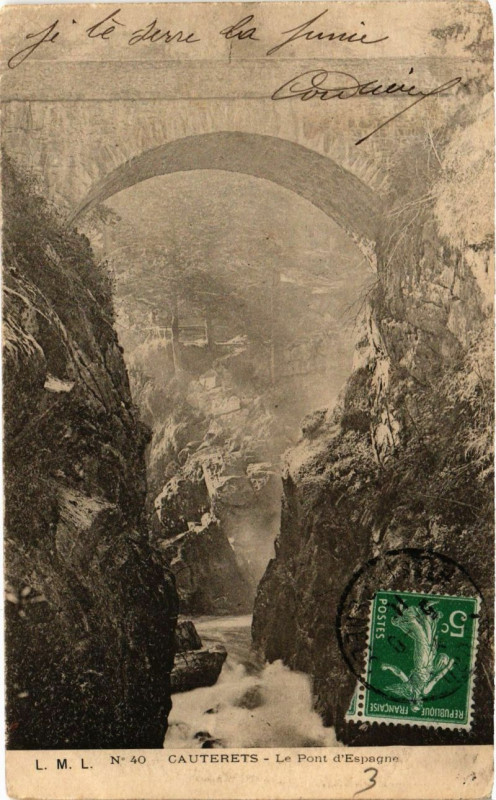 Carte postale ancienne Cauterets - Le Pont d'Espagne à Cauterets