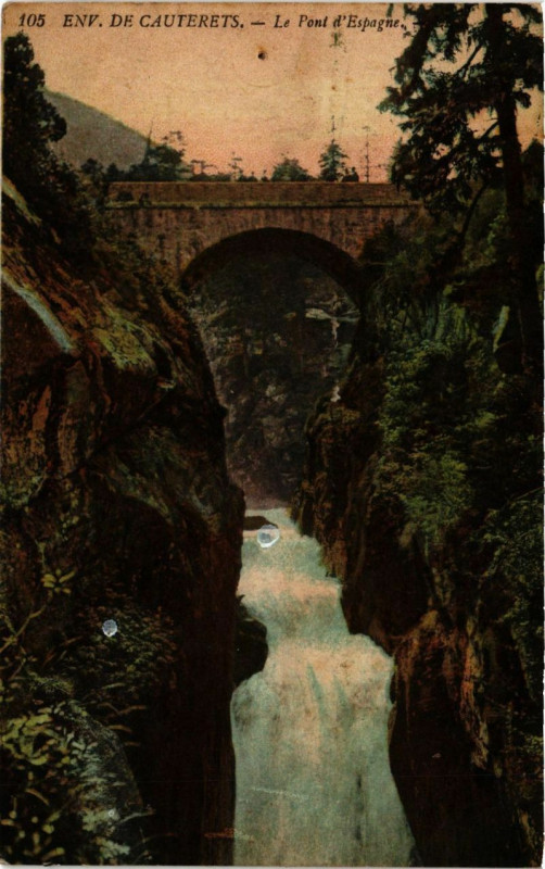 Carte postale ancienne Cauterets - Le Pont d'Espagne à Cauterets