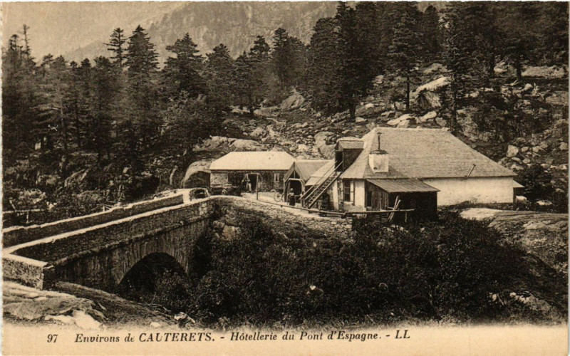 Carte postale ancienne Cauterets - Hotellerie du Pont d'Espagne à Cauterets