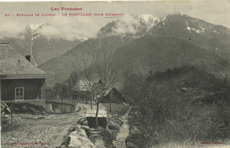 Carte postale ancienne Les Pyrenées Env. de Luchon - Le Portillon (cote Espagnol) à Luc