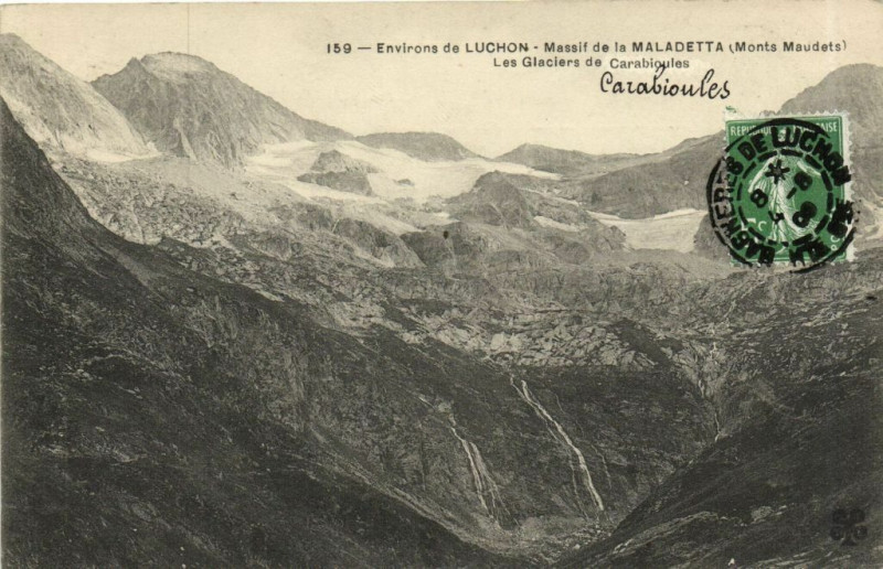 Carte postale ancienne Env. de Luchon - Massif de la Maladetta (Monte Maudets) à Luc