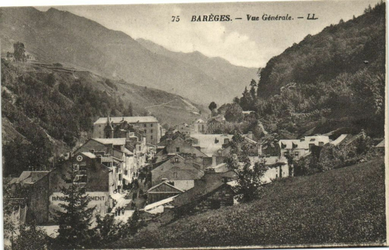 Carte postale ancienne Bareges - Vue générale à Barèges