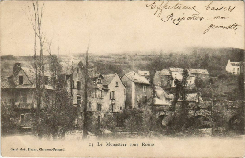 Carte postale ancienne Le Monastere sous Rodez à Rodez