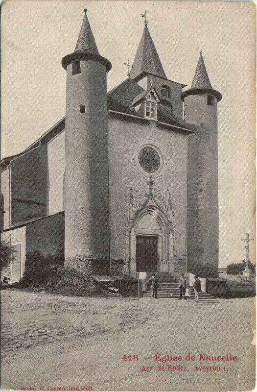 Carte postale ancienne Eglis de Naucelle à Naucelle