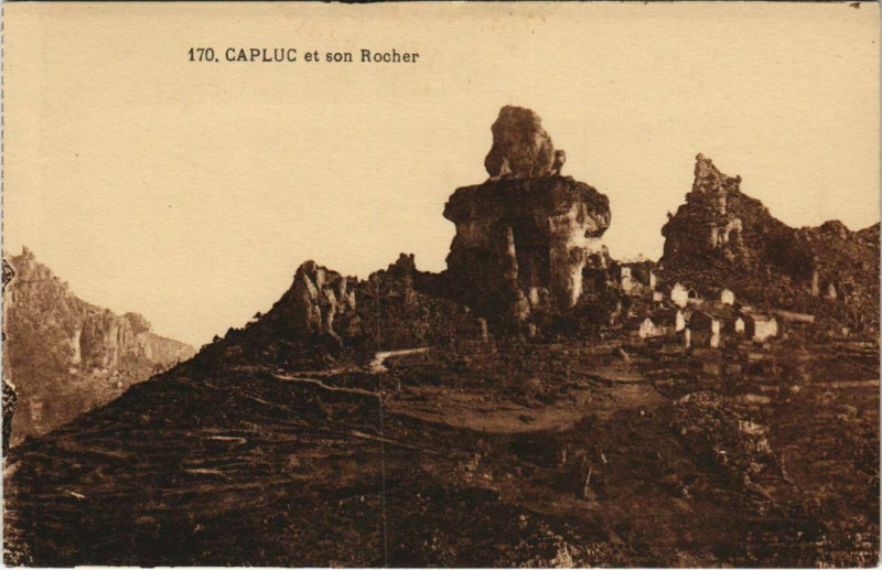 Carte postale ancienne Capluc et son Rocher