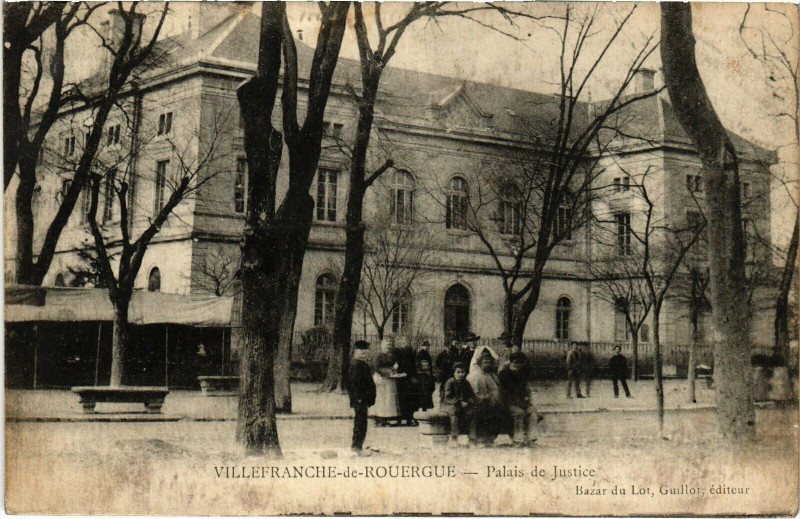 Carte postale ancienne Villefranche-de-Rouergue - Palais de Justice à Villefranche-de-Rouergue