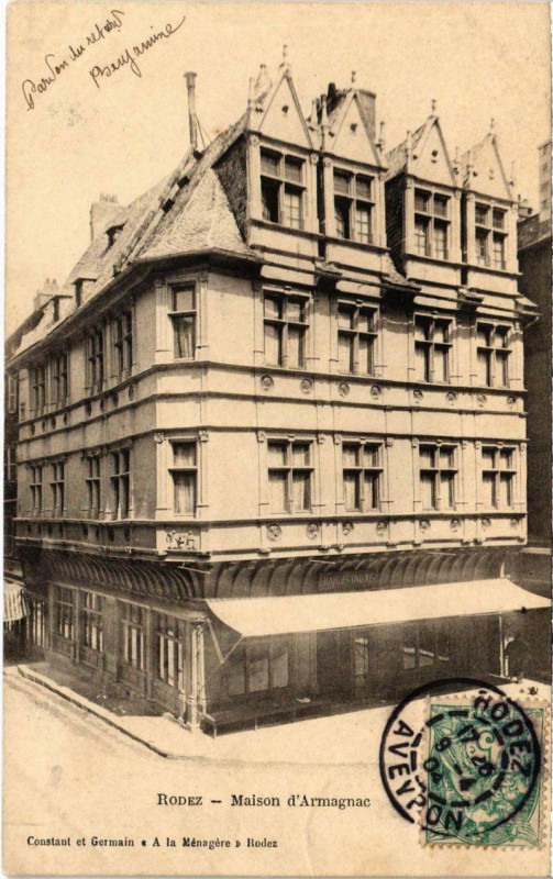 Carte postale ancienne Rodez - Maison d'Armagnac à Rodez