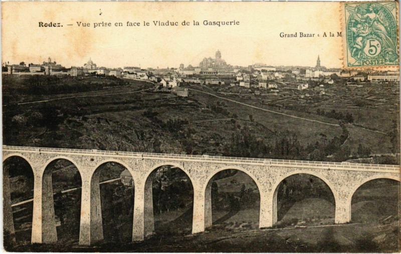 Carte postale ancienne Rodez - Vue prise en face le Viaduc de la Gasquerie à Rodez